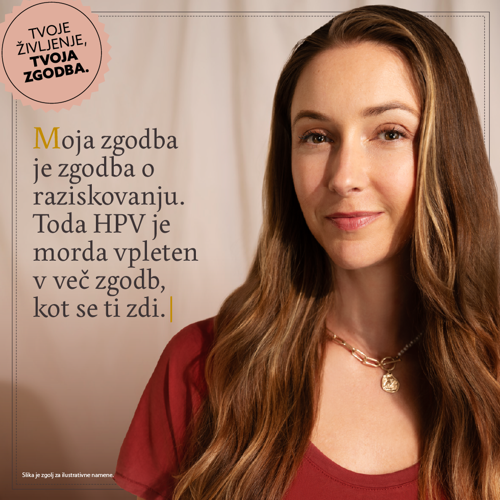 Moja zgodba je zgodba o raziskovanju. Toda HPV je morda vpleten v več zgodb, kot se ti zdi.